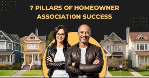 7 Pillars of Homeowner Association Success